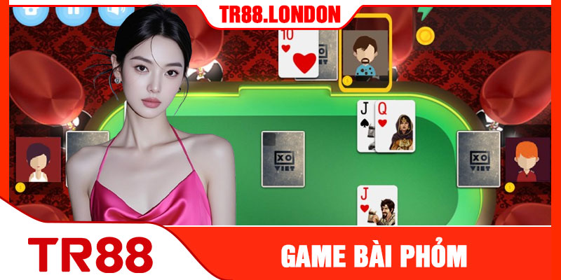 Game Bài Phỏm